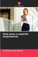 Guia para o espírito empresarial (Portuguese Edition) 620849317X Book Cover
