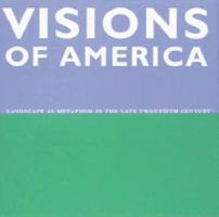 Visions of America: Landscape As Metaphor in the Late Twentieth Century 0810939258 Book Cover