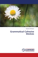 Grammatical Cohesive Devices 3659543780 Book Cover