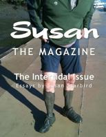 Susan The Magazine Volume I: The Intertidal Issue 1491257970 Book Cover