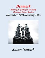 Denmark: December 1994 - January 1995 1718882475 Book Cover