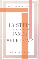 13 Steps To Find Inner Self-Love B0BW2GWGMF Book Cover