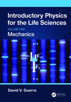 Introductory Physics for the Life Sciences: Mechanics 103230040X Book Cover