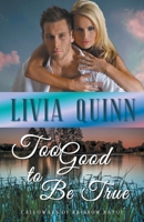 Too Good to Be True 1720135525 Book Cover