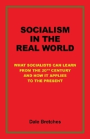 Socialism in the Real World 1737150603 Book Cover
