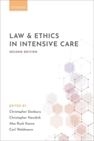 Law and Ethics in Intensive Care 0198817169 Book Cover