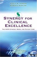 The Synergy for clinical excellence 076372601X Book Cover