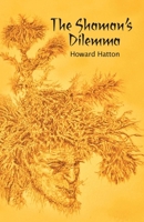 The Shaman's Dilemma 1632330504 Book Cover