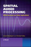 Spatial Audio Processing 0470033509 Book Cover