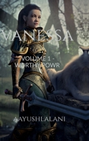 VANESSA Volume 1: Worthy power B0HC3FSLGD Book Cover