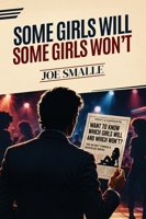Some Girls Will Some Girls Won't B0H72XGGCH Book Cover