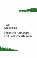Two Crocodiles 0811220982 Book Cover
