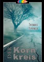 Der Kornkreis 374128016X Book Cover