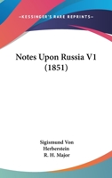 Notes Upon Russia V1 1166992098 Book Cover