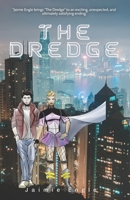 The Dredge 0692383077 Book Cover