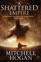 A Shattered Empire 0062407287 Book Cover
