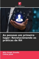 As pessoas em primeiro lugar: Revolucionando as práticas de RH (Portuguese Edition) B0CJHP6RC8 Book Cover