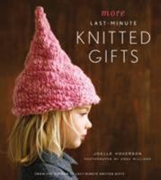 More Last-Minute Knitted Gifts 1584798602 Book Cover