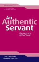 An Authentic Servant: The Marks of a Spiritual Leader 1899464042 Book Cover