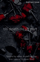 till death do us part (Chaos) B0H3DC5MH7 Book Cover
