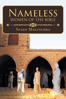 Nameless Women of The Bible 1098014782 Book Cover