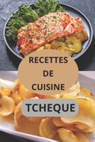 RECETTES DE CUISINE TCHEQUE (French Edition) B0F27WVGFX Book Cover