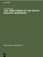 The Verb Forms of the South English Legendary 311230165X Book Cover