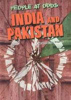 India and Pakistan (People at Odds) 0791067092 Book Cover