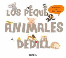 Los pequeanimales al dedillo 8498258413 Book Cover