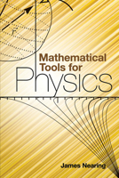 Mathematical Tools for Physics (Dover Books on Physics) 048648212X Book Cover