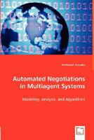 Automated Negotiations in Multiagent Systems 3836495732 Book Cover