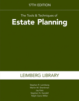 The Tools and Techniques of Estate Planning