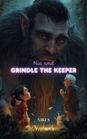 Nia and Grindle the Keeper 1971786039 Book Cover