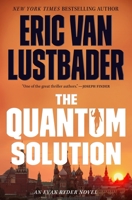 The Quantum Solution 1250839157 Book Cover