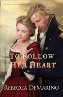 To Follow Her Heart 0800722205 Book Cover