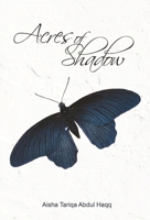 Acres of Shadow 1732714282 Book Cover