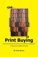 The ABC of Print Buying 1917760108 Book Cover