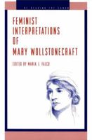 Feminist Interpretations of Mary Wollstonecraft 0271014938 Book Cover