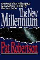 The New Millennium: 10 Trends That Will Impact You and Your Family by the Year 2000 084990837X Book Cover