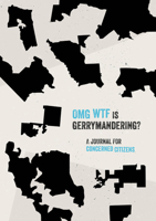 OMG WTF: The Gerrymander Journal 0762498455 Book Cover