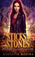 Sticks & Stones: A Paranormal Urban Fantasy Series B0BKJ91DTP Book Cover