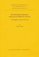 Die Besiedlung Agyptens Wahrend Des Mittleren Reiches: I. Oberagypten Und Das Fayyum 3882262796 Book Cover