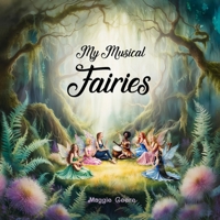 My Musical Fairies B0DXD2PRS8 Book Cover