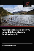 Oczyszczanie &#347;cieków w przedsi&#281;biorstwach hodowlanych 6203210005 Book Cover