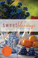 Sweet Blessings From Our Home 1598869175 Book Cover