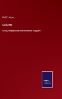 Gedichte: Dritte, verbesserte und vermehrte Ausgabe 3375036981 Book Cover