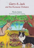 Harry & Jack and the Runaway Donkeys 1326801775 Book Cover