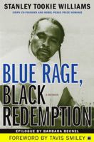 Blue Rage, Black Redemption: A Memoir 1416544496 Book Cover