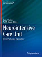 Neurointensive Care Unit: Clinical Practice and Organization 3030365506 Book Cover