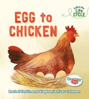 Egg to Chicken 077876396X Book Cover